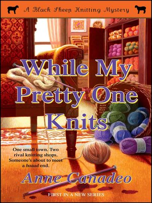 cover image of While My Pretty One Knits